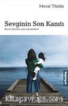 Sevginin Son Kanıtı & Kızım Berivan İçin Mücadelem