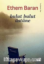 Bulut Bulut Üstüne