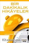 Bir Dakikalık Hikayeler