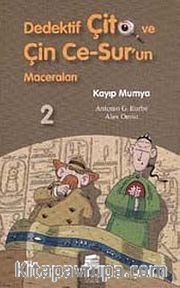 Kayıp Mumya / Dedektif Çito ve Çin Ce-Sur'un Maceraları -2