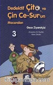 Gece Ziyaretçisi / Dedektif Çito ve Çin Ce-Sur'un Maceraları -3