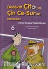 Dünya Kupası'ndaki Gizem / Dedektif Çito ve Çin Ce-Sur'un Maceraları -6