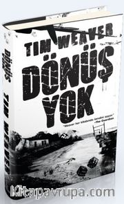Dönüş Yok (Ciltli)