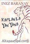 Kaplanla Yan Yana