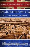 İngiliz Ordusuyla Kutsal Topraklarda