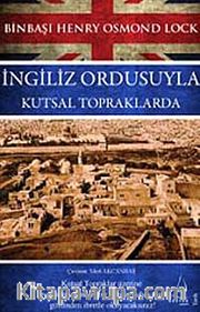 İngiliz Ordusuyla Kutsal Topraklarda