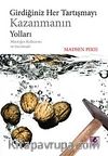 Girdiğiniz Her Tartışmayı Kazanmanın Yoları & Mantığın Kullanımı ve Suistimali