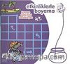 Etkinliklerle Boyama -2: Kavram Gelişimi Destekleyen