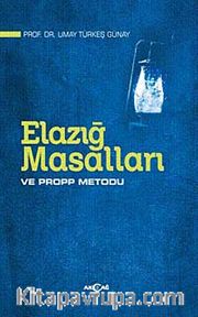 Elazığ Masalları ve Propp Metodu