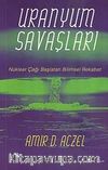 Uranyum Savaşları & Nükleer Çağı Başlatan Bilimsel Rekabet