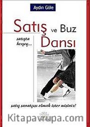 Satış ve Buz Dansı