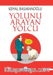 Yolunu Arayan Yolcu