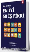Son 50 Yılın En İyi 50 İş Fikri