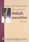 İhtilaflı Meseleler Hanefi ve Şafii Fıkhında cep boy
