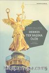 Herkes Tek Başına Ölür