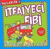 İtfayeci Fibi / Meslekler 3
