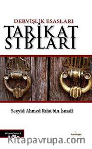 Tarikat Sırları ve Dervişlik Esasları