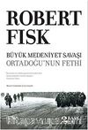 Büyük Medeniyet Savaşı & Ortadoğu'nun Fethi