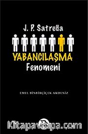 J.P. Sartre'da Yabancılaşma Fenomeni
