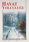 Hayat Yolculuğu