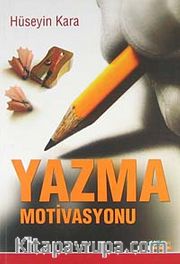 Yazma Motivasyonu