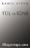 Tül ve İğne