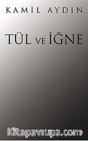Tül ve İğne