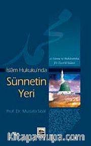 İslam Hukuku'nda Sünnetin Yeri