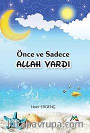 Önce ve Sadece Allah Vardı