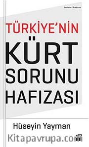 Türkiye'nin Kürt Sorunu Hafızası