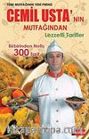 Cemil Usta'nın Mutfağından Lezzetli Tarifler