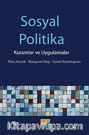 Sosyal Politika Kuramlar ve Uygulamalar