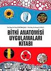 Bitki Anatomisi ve Uygulamaları Kitabı
