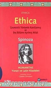 Ethica (Şamuha)<br /> Geometrik Yöntemlerle Kanıtlanmış ve Beş Bölüme Ayrılmış Ahlak