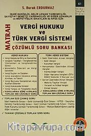 Matrah <br /> Vergi Hukuku ve Türk Vergi Sistemi / Çözümlü Soru Bankası