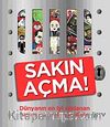 Sakın Açma!