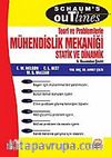 Mühendislik Mekaniği Statik ve Dinamik Teori ve Problemlerle / Engineering Mechanics Statics and Dynamics