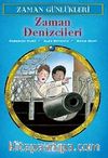 Zaman Günlükleri 10 -  Zaman Denizcileri