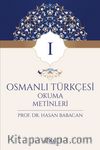 Osmanlı Türkçesi Okuma Metinleri 1