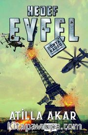 Hedef Eyfel <br /> Dünya Kaosu