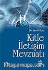 Kitle İletişim Mevzuatı