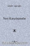 Yeni Karşılaşmalar (Ciltli)