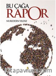 Bu Çağa Rapor