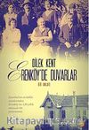 Erenköy'de Duvarlar & Bir Anlatı