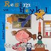Resim ve Heykel / Sanat Nedir?