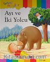 Ayı ve İki Yolcu / Resimli Masallar