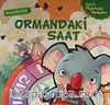 Ormandaki Saat (Zaman Kavramı) / Sihirli Matematik Hikayeleri