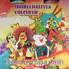 Sihirli Halıyla Yolculuk & Nesli Tükenen Hayvanlar / Hareketli Kitap