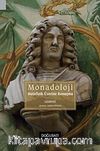 Monadoloji & Metafizik Üzerine Konuşma