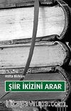 Şiir İkizini Arar